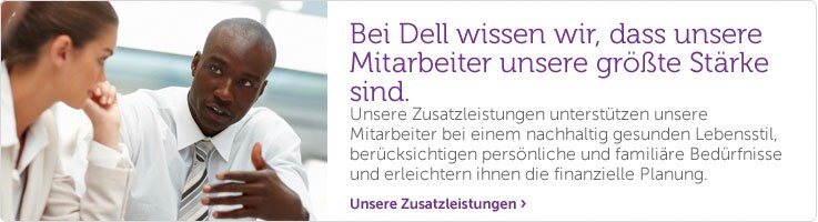 Bei Dell wissen wir, dass unsere Mitarbeiter unsere größte Stärke sind. Bei Dell wissen wir, dass unsere Mitarbeiter unsere größte Stärke sind.