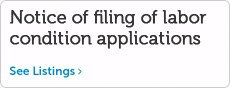 Notice of Filings of Labor Condition Applications