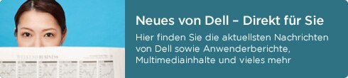 Neues von Dell – Direkt für Sie