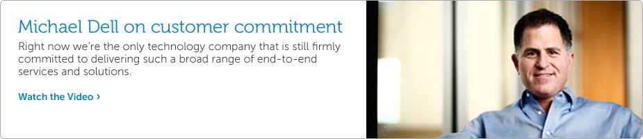Michael Dell on customer commitment