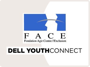 Foundation Agir Contre l’Exclusion (FACE) & Dell YouthConnect