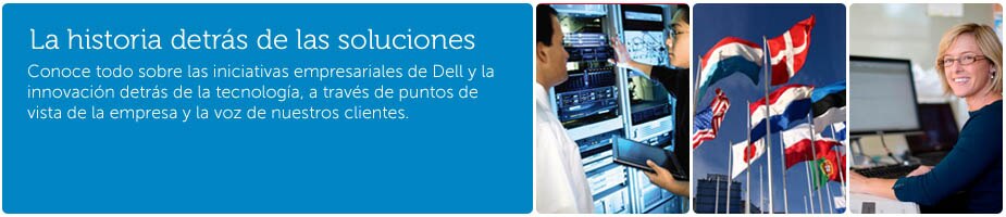 Quieres saber más acerca de Dell? Quieres saber más acerca de Dell?