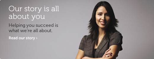 Our story is all about you.  Helping you succeed is what we're all about.  Read our story.
