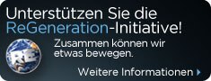 Unterstützen Sie die ReGeneration-Initiative!