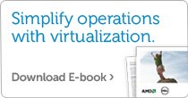 Simplify operations with virtualization