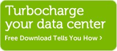Turbocharge Your Data Center