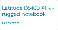 Latitude E6400 XFR - rugged notebook