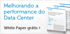 Melhorando a performance do Data Center