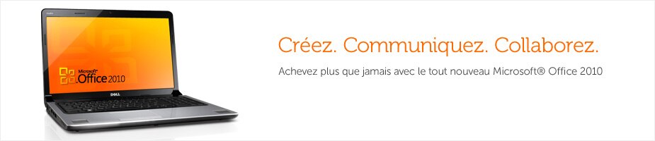 Dell et Microsoft Office 2010 Dell et Microsoft Office 2010