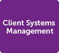 Client Systems Management