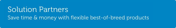 Dell OEM Solutions Partners Dell OEM Solutions Partners