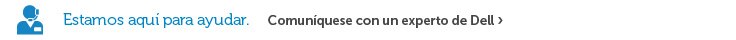 Comuníquese con un experto de Dell