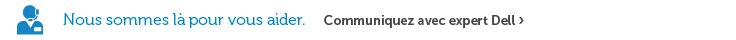 Communiquez avec expert Dell