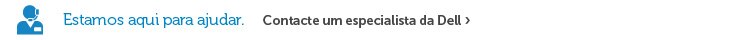 Contacte um especialista da Dell