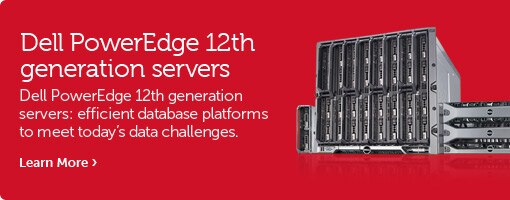 Dell PowerEdge 12th generation servers Dell PowerEdge 12th generation servers