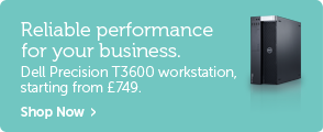 Reliable performance for your business. Dell Precision T3600 workstation, Starting from £749.