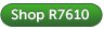 Shop R7610