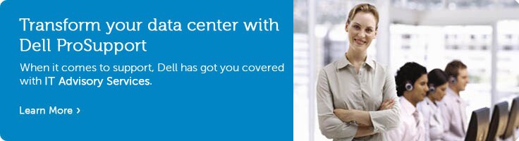 Transform your datacenter with Dell ProSupport Transform your datacenter with Dell ProSupport