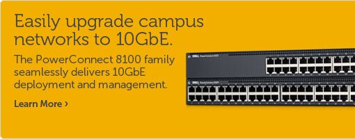 PowerConnect 8100 Family PowerConnect 8100 Family