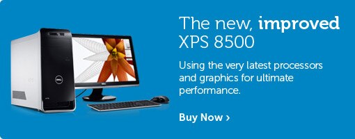 The new XPS 8500 The new XPS 8500