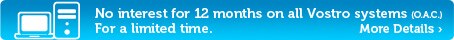 No interest for 12 months on all Vostro systems