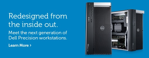 Next Generation Dell Precision Workstation New Product Launch! Next Generation Dell Precision Workstation New Product Launch!