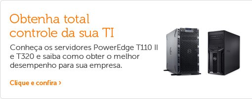 Conheça os servidores PowerEdge