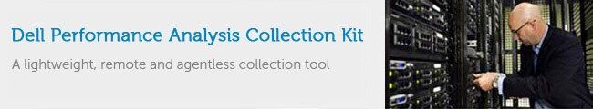 Dell Performance Analysis Collection Kit (DPACK)
