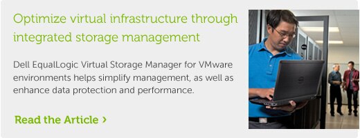 Optimize virtual infrastructure through integrated storage management