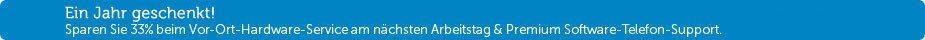 25% Rabatt auf 2 Jahre Premium Support 25% Rabatt auf 2 Jahre Premium Support