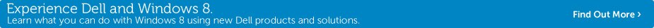 Experience Dell and Windows 8.