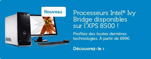 Ordinateur de bureau Dell XPS 8500 Ordinateur de bureau Dell XPS 8500