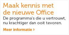 Maak kennis met de nieuwe Office