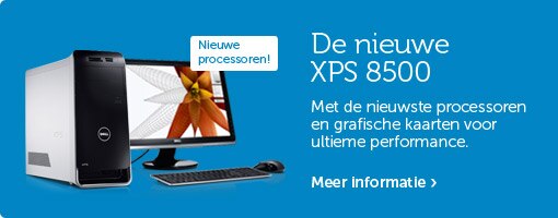 NIEUW XPS 8500