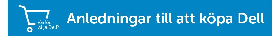 Anledningar till att köpa Dell