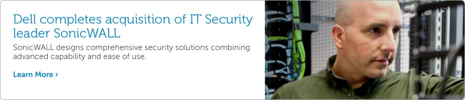 Dell Announces Intent to Acquire SonicWALL, Inc. Dell Announces Intent to Acquire SonicWALL, Inc.