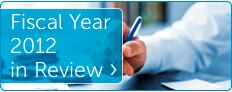 Fiscal Year 2012 in Review
