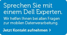 Dell hilft Ihnen bei allen Fragen zur mobilen Datenverarbeitung.