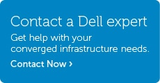 Talk to Dell about converged infrastructure