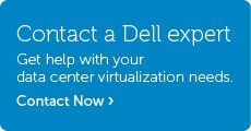 Talk to Dell About Data Center Virtualization