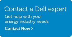 Talk to Dell About Energy Industry Solutions