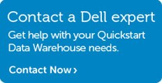 Talk to Dell About Quickstart Data Warhouse Appliance