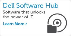 Dell Software Hub. Software that unlocks the power of IT. Learn More.