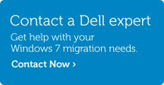 Talk to Dell about Windows 7 migration solutions.