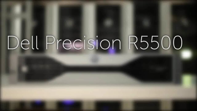 Dell Precision r5500