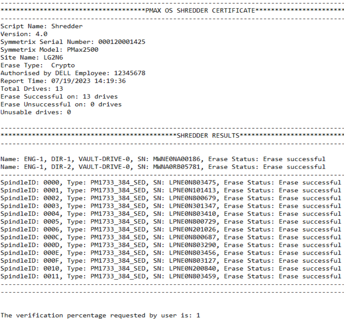 A screenshot of a shredder certificate generated after shredder is complete. 