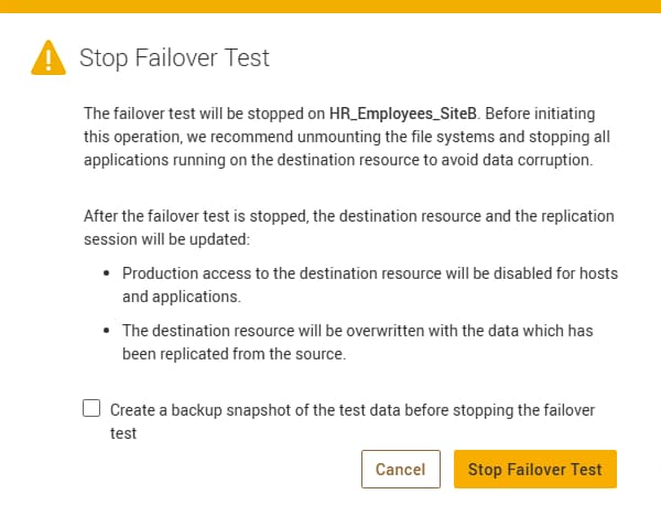 Dialog when stopping a failover test with option to create a backup snapshot of test.