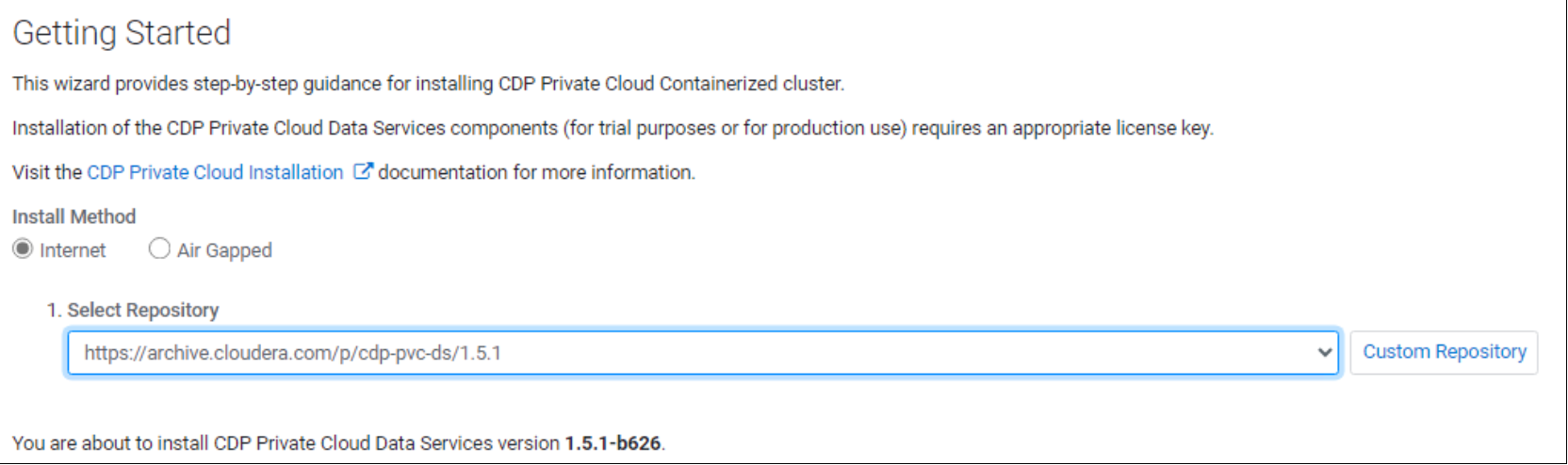 Choose the installation method, air-gapped, or internet access. Select the repository to use for the installation.