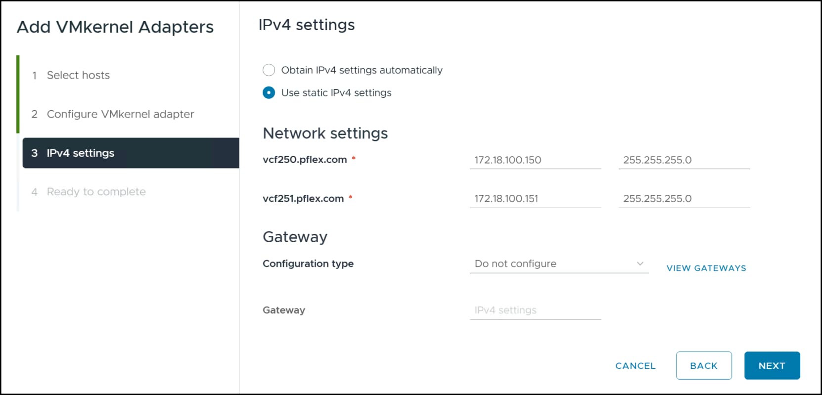 Step 4 Add VMkernel adapters - add IPs