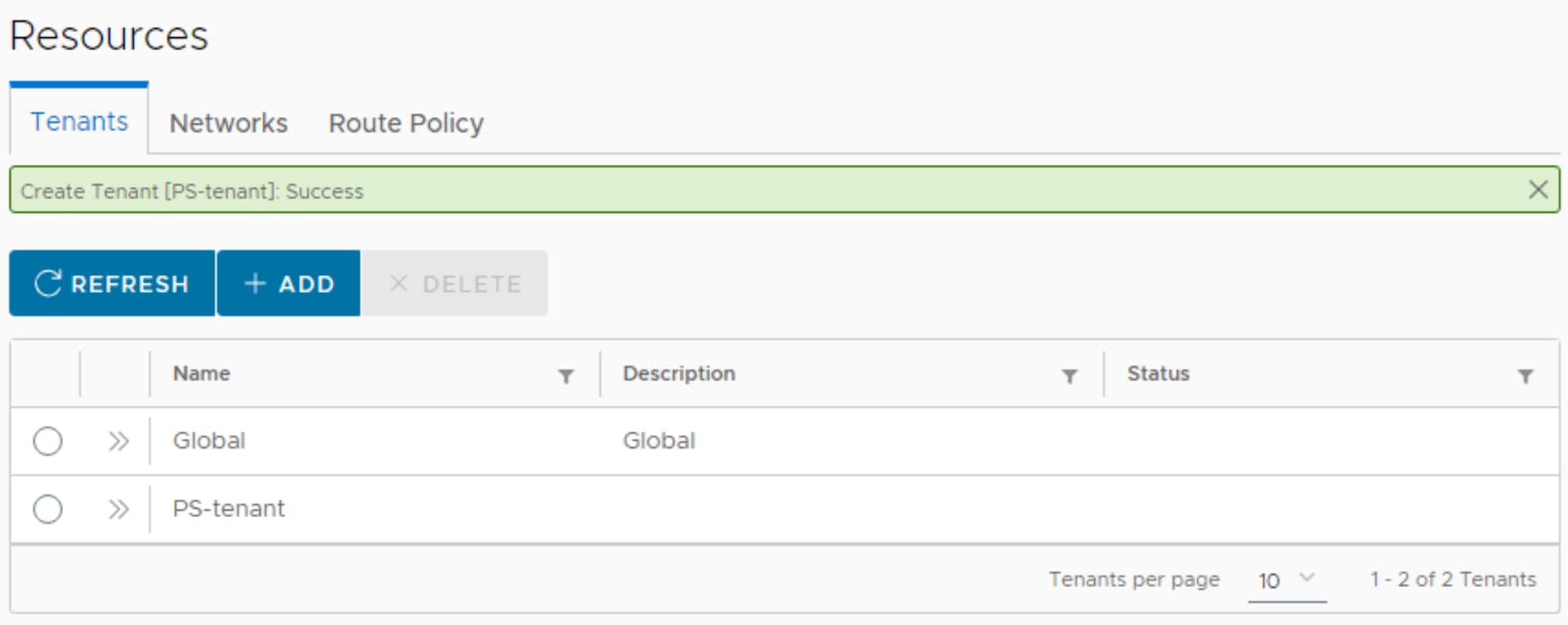 This figure shows a screenshot of the nondefault tenant named PS-tenant that was created.